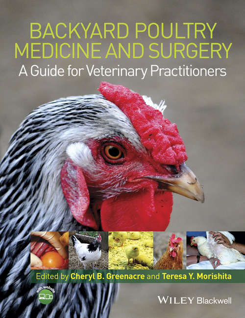 Book cover of Backyard Poultry Medicine and Surgery: A Guide for Veterinary Practitioners