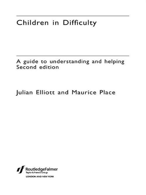 Book cover of Children in Difficulty: A guide to understanding and helping (2)