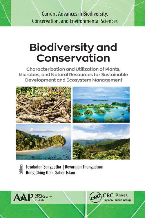 Book cover of Biodiversity and Conservation: Characterization and Utilization of Plants, Microbes and Natural Resources for Sustainable Development and Ecosystem Management (Current Research in Ethnomusicology: Outstanding Dissertations)