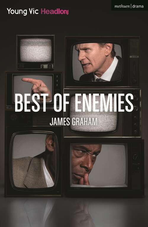 Book cover of Best of Enemies (Modern Plays)