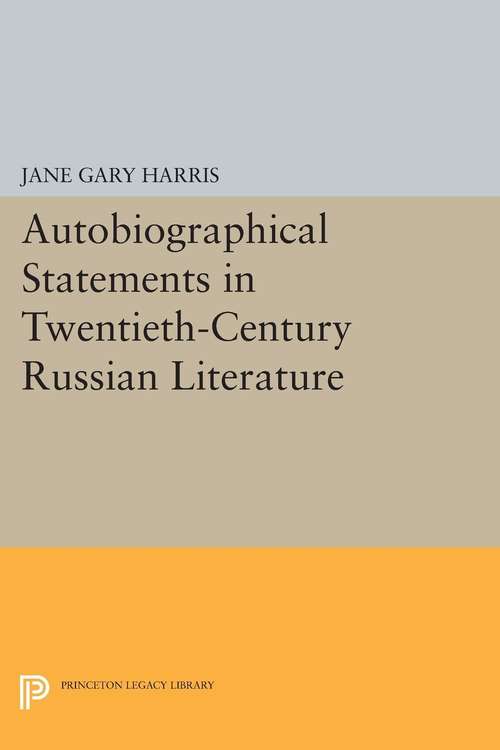 Book cover of Autobiographical Statements in Twentieth-Century Russian Literature (PDF)