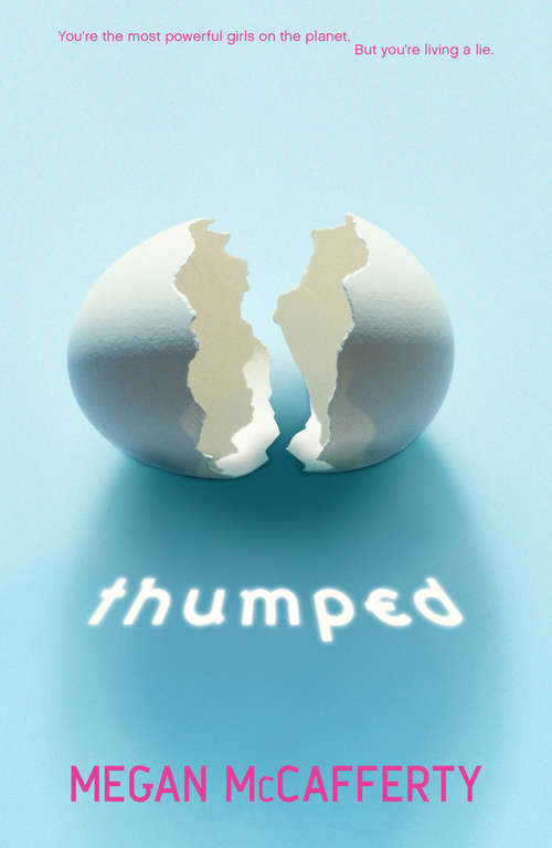 Book cover of Thumped (Bumped Ser. #2)