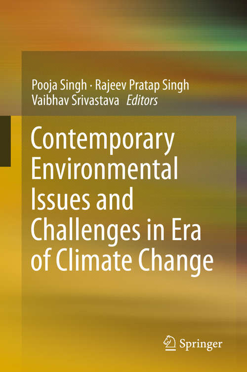 Book cover of Contemporary Environmental Issues and Challenges in Era of Climate Change (1st ed. 2020)