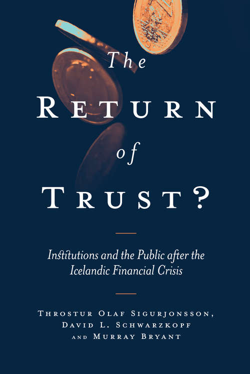 Book cover of The Return of Trust?: Institutions and the Public after the Icelandic Financial Crisis