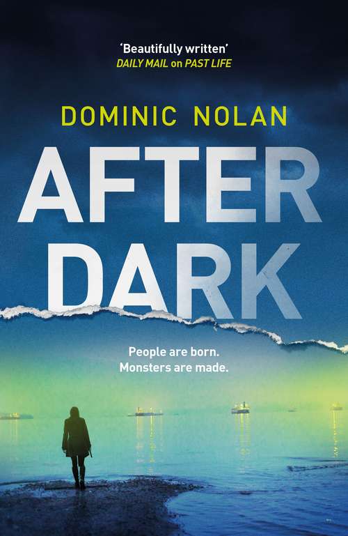 Book cover of After Dark: a stunning and twisting new crime thriller