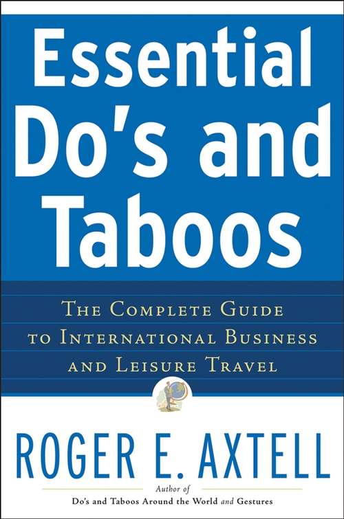 Book cover of Essential Do's and Taboos: The Complete Guide to International Business and Leisure Travel