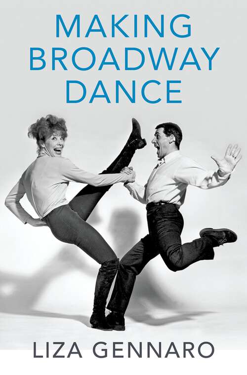 Book cover of Making Broadway Dance