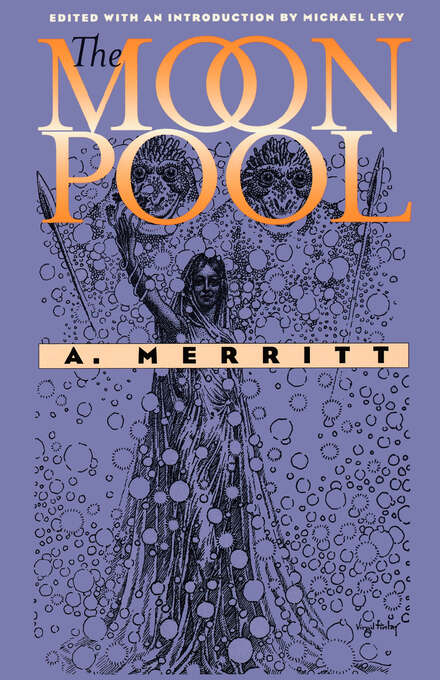 Book cover of The Moon Pool: Large Print (Early Classics of Science Fiction)