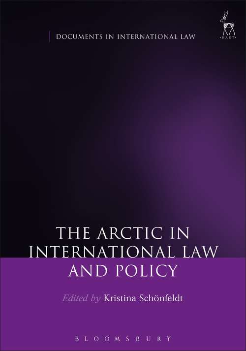 Book cover of The Arctic in International Law and Policy (Documents in International Law)