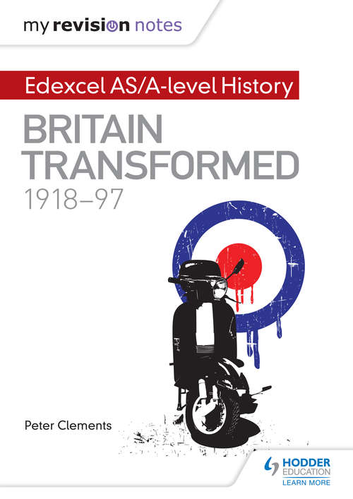 Book cover of My Revision Notes: Britain transformed, 1918-97