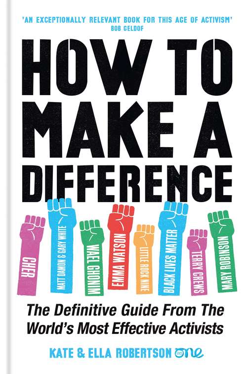 Book cover of How to Make a Difference: 300 Simple Ways To&nbsp;make A Difference In Yourself--and The World