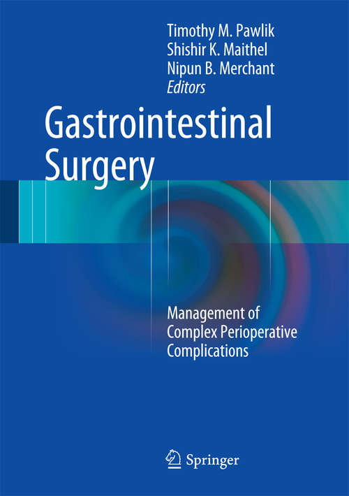 Book cover of Gastrointestinal Surgery: Management of Complex Perioperative Complications (2015)