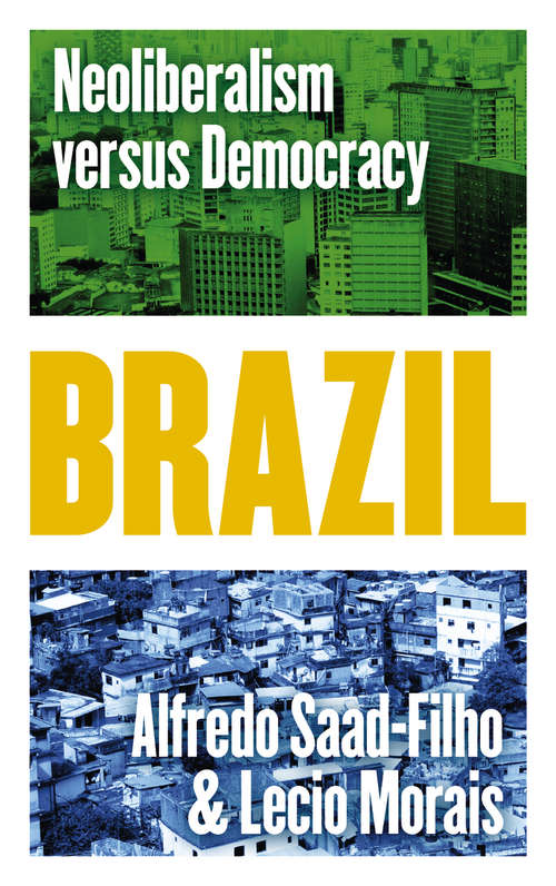Book cover of Brazil: Neoliberalism versus Democracy