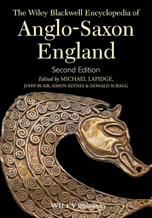 Book cover of The Wiley Blackwell Encyclopedia of Anglo-Saxon England (2)