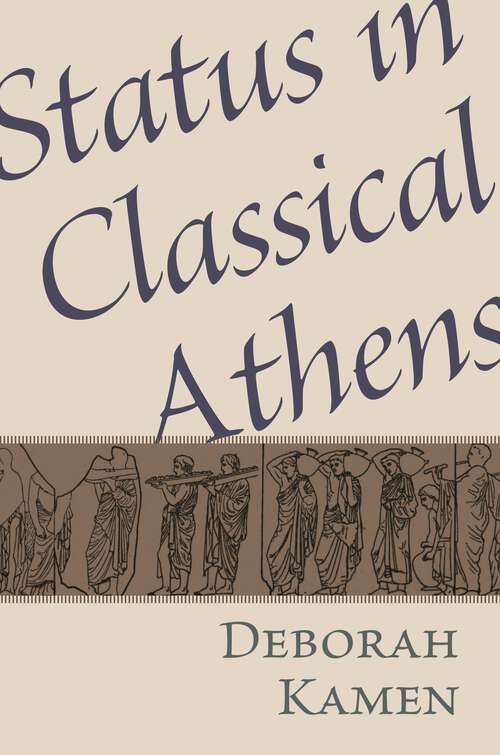 Book cover of Status in Classical Athens