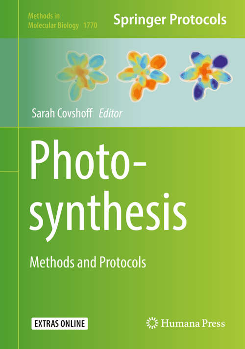 Book cover of Photosynthesis: Methods and Protocols (1st ed. 2018) (Methods in Molecular Biology #1770)