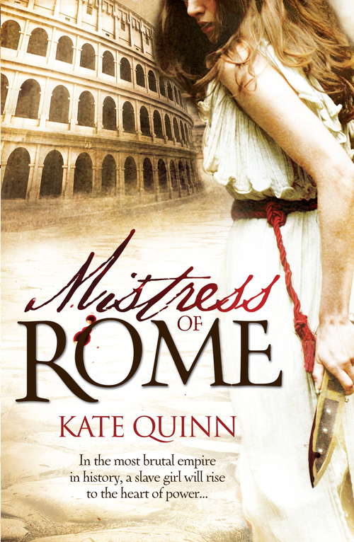Book cover of Mistress of Rome (Empress Of Rome Ser. #1)