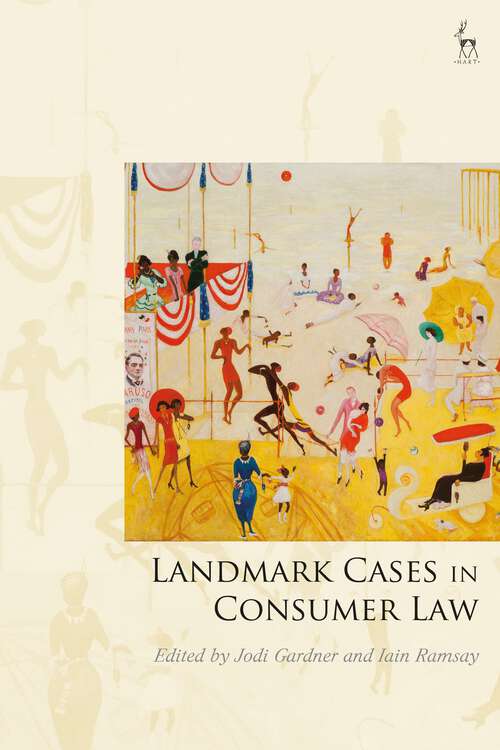 Book cover of Landmark Cases in Consumer Law (Landmark Cases)
