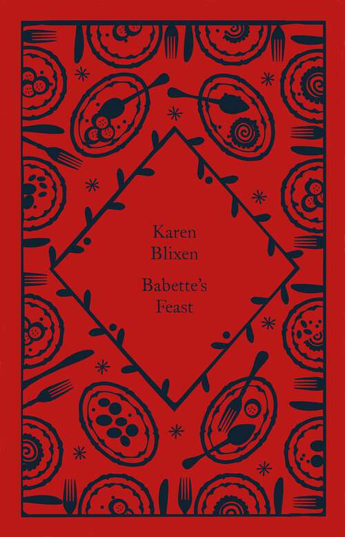 Book cover of Babette's Feast (Little Clothbound Classics)