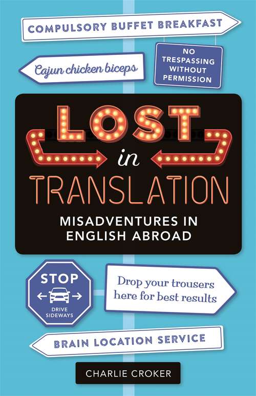 Book cover of Lost in Translation: Misadventures in English Abroad