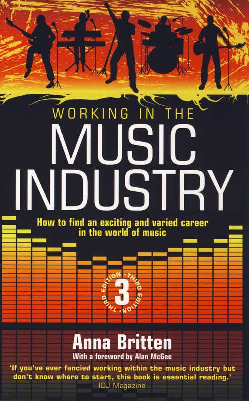 Book cover of Working In The Music Industry: How to find an exciting and varied career in the world of music (3)