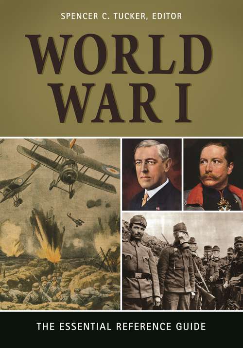 Book cover of World War I: The Essential Reference Guide