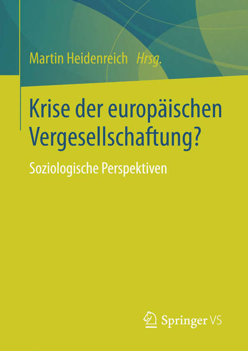 Book cover of Krise der europäischen Vergesellschaftung?: Soziologische Perspektiven (2014)