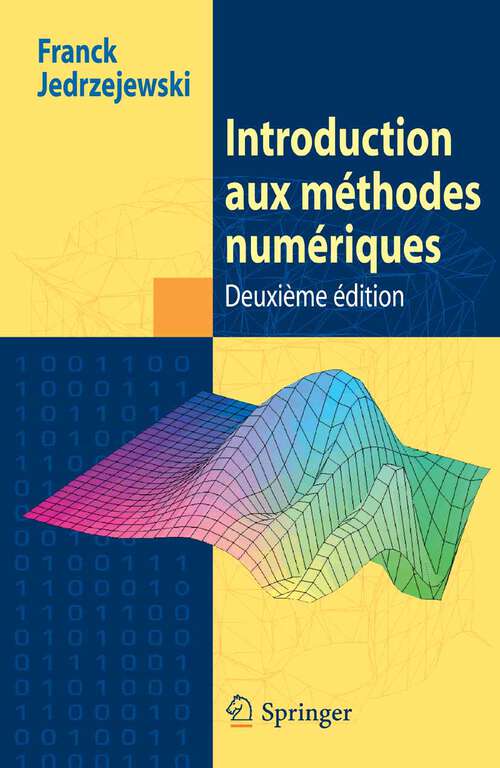 Book cover of Introduction aux méthodes numériques (2ème éd. 2005)