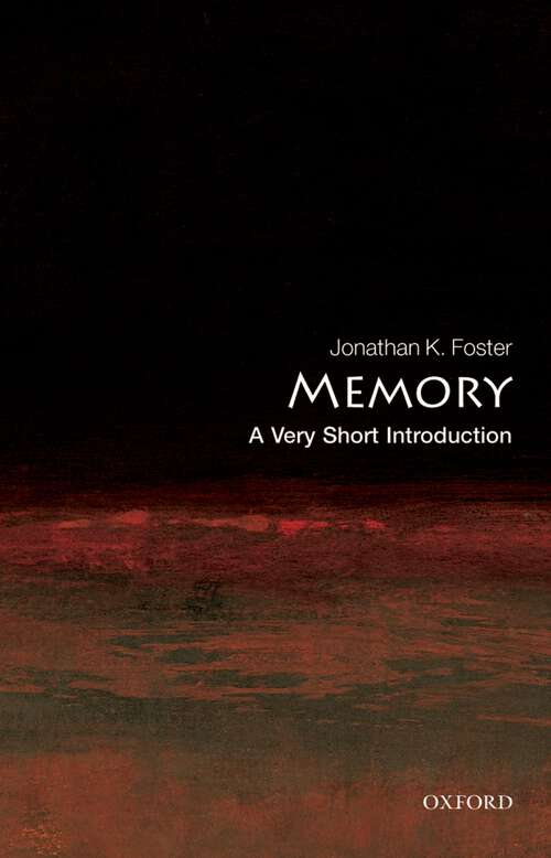 Book cover of Memory: A Very Short Introduction (Very Short Introductions)