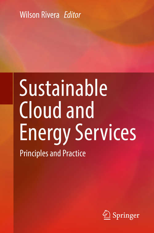 Book cover of Sustainable Cloud and Energy Services: Principles and Practice