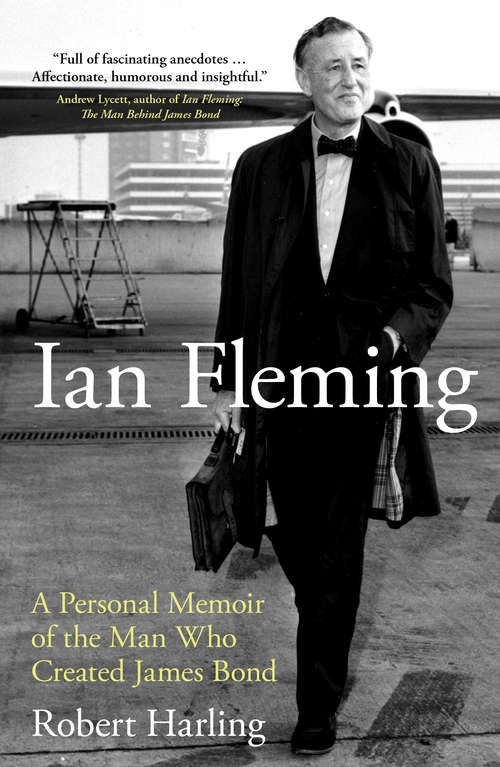 Book cover of Ian Fleming: A Personal Memoir