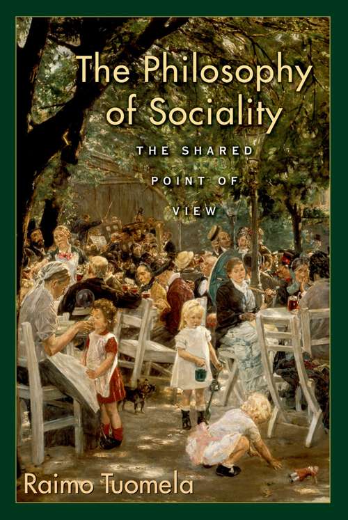 Book cover of The Philosophy of Sociality: The Shared Point of View