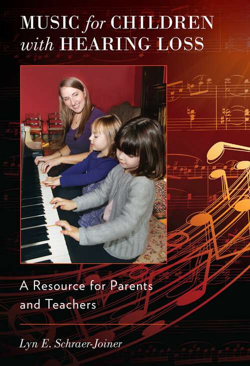 Book cover of Music for Children with Hearing Loss: A Resource for Parents and Teachers