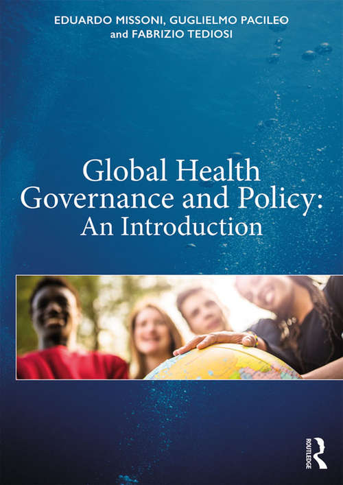 Book cover of Global Health Governance and Policy: An Introduction