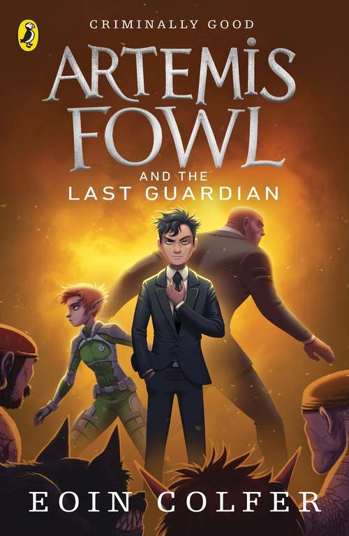 Book cover of Artemis Fowl and the Last Guardian (Artemis Fowl #8)