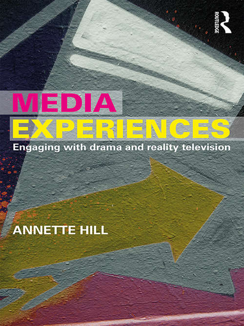 Book cover of Media Experiences: Reality TV Producers And Audiences
