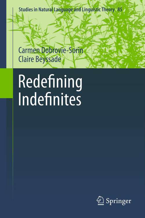 Book cover of Redefining Indefinites (2012) (Studies in Natural Language and Linguistic Theory #85)