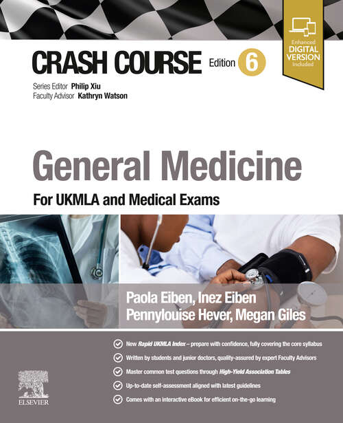 Book cover of Crash Course General Medicine: For UKMLA and Medical Exams (6) (CRASH COURSE)