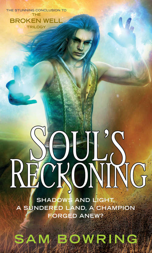 Book cover of Soul’s Reckoning (Broken Well Trilogy #3)