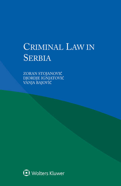 Book cover of Criminal Law in Serbia