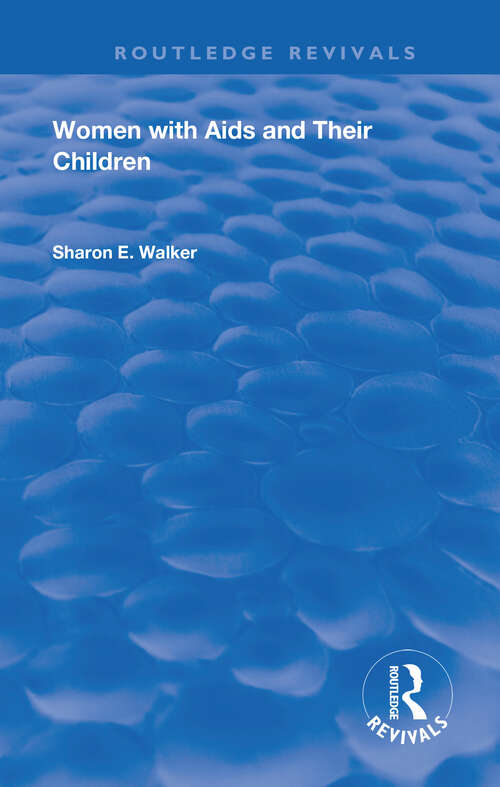 Book cover of Women with AIDS and Their Children