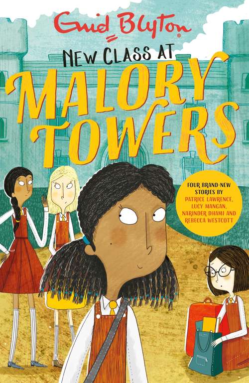 Book cover of Malory Towers: Four brand-new Malory Towers (Malory Towers)