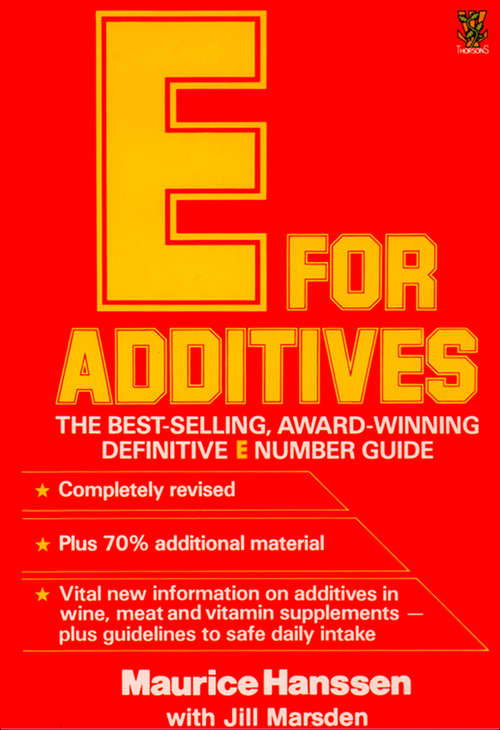 Book cover of E for Additives: The Complete 'e' Number Guide (ePub edition)