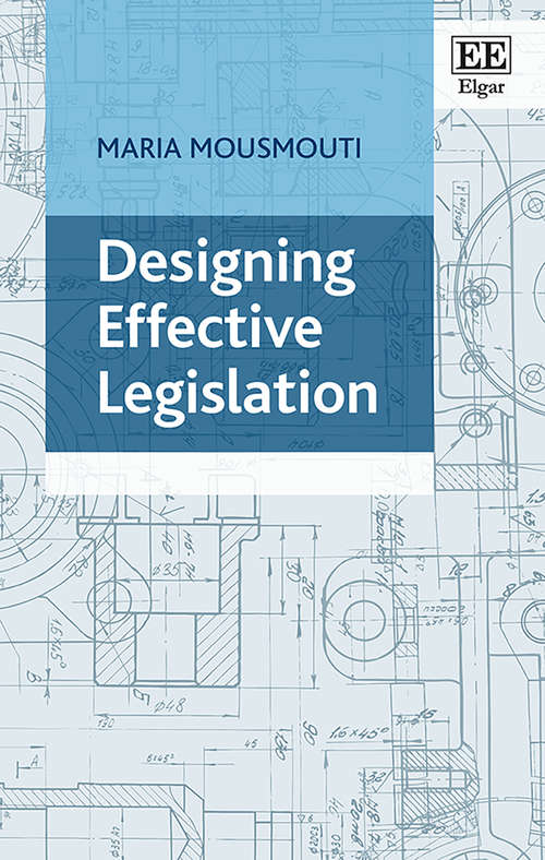 Book cover of Designing Effective Legislation