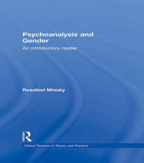 Book cover of Psychoanalysis and Gender: An Introductory Reader