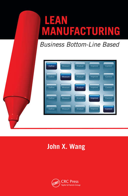 Book cover of Lean Manufacturing: Business Bottom-Line Based