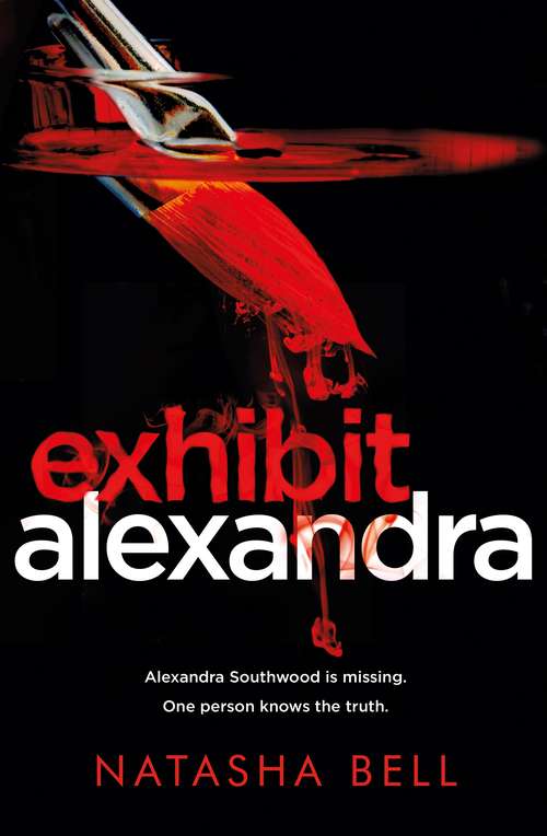 Book cover of Exhibit Alexandra: This is no ordinary psychological thriller