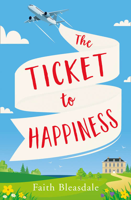 Book cover of The Ticket to Happiness (ePub edition) (Meadowbrook Manor Ser. #03)