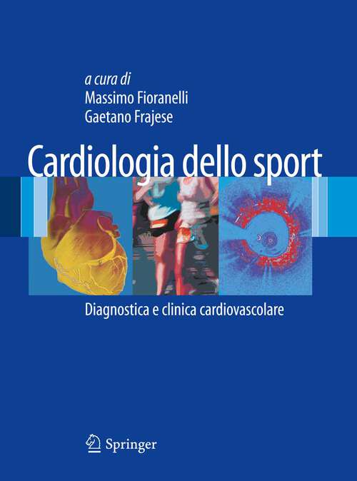 Book cover of Cardiologia dello Sport: Diagnostica e clinica cardiovascolare (2011)