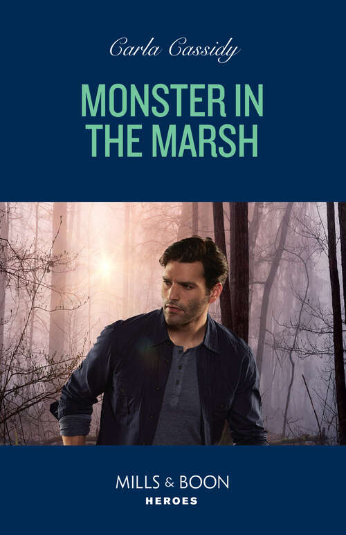 Book cover of Monster In The Marsh (ePub edition) (The Swamp Slayings #2)